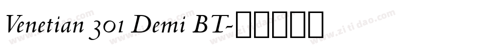 Venetian 301 Demi BT字体转换